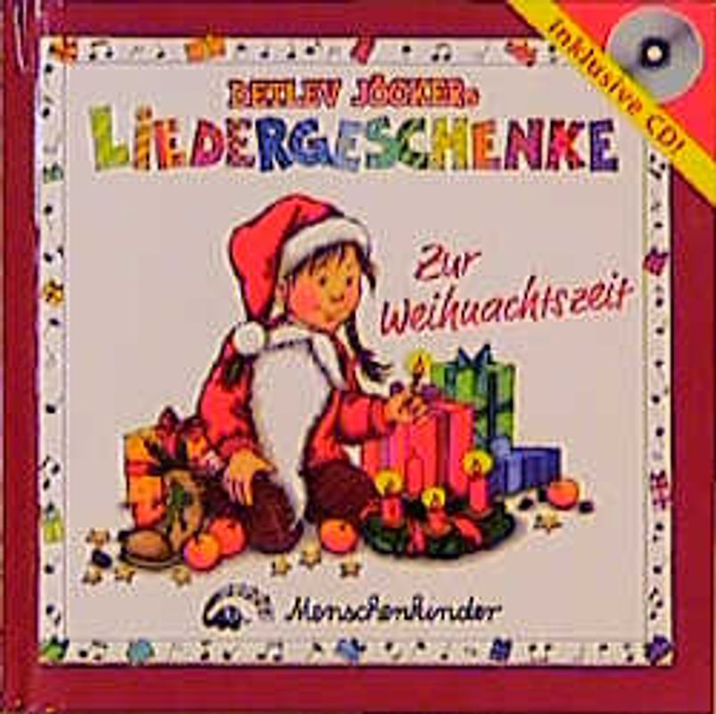 Detlev Jöckers Liedergeschenke. Buch mit Liedern, Reimen, Spielvorschlägen und CD / Zur Weihnachtszeit