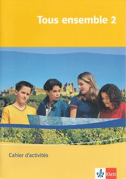Tous ensemble 2. Cahier d'activités Band 2