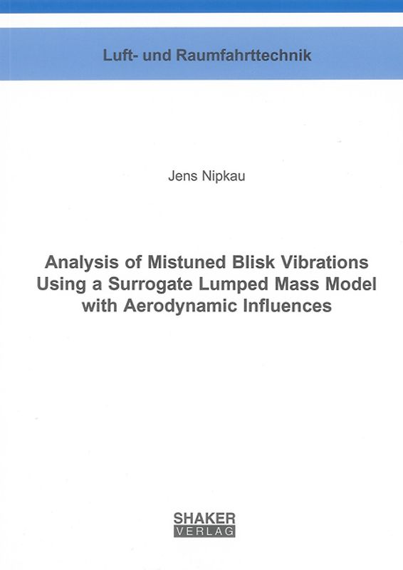 Analysis of Mistuned Blisk Vibrations Using a Surrogate Lumped Mass Model with Aerodynamic Influences
