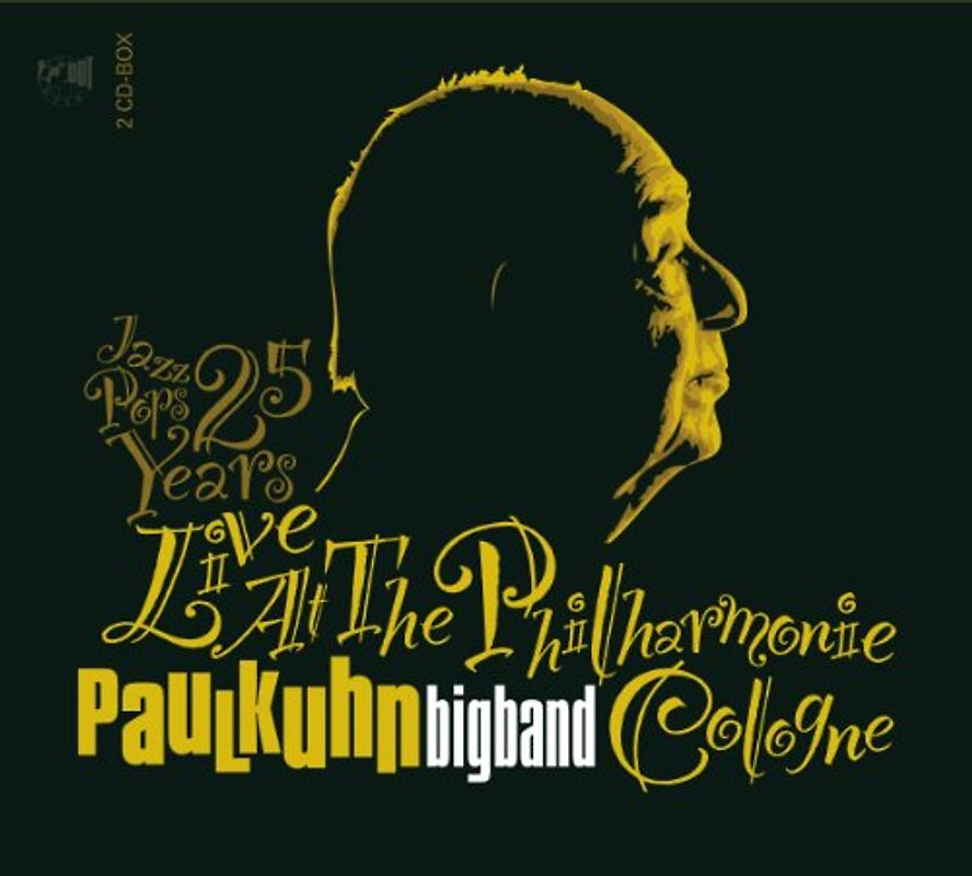 Paul Kuhn - Jazz Pops 25 Years Live at the Philharmonie Cologne