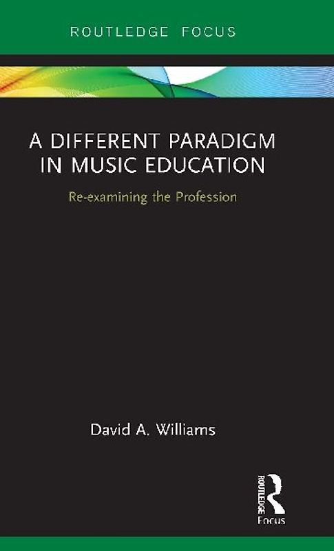 A Different Paradigm in Music Education
