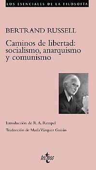 Caminos de libertad : socialismo, anarquismo y comunismo
