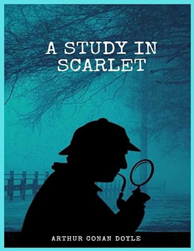 A Study in Scarlet