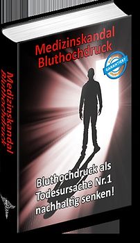 Medizinskandal Bluthochdruck