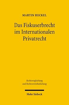 Das Fiskuserbrecht im Internationalen Privatrecht