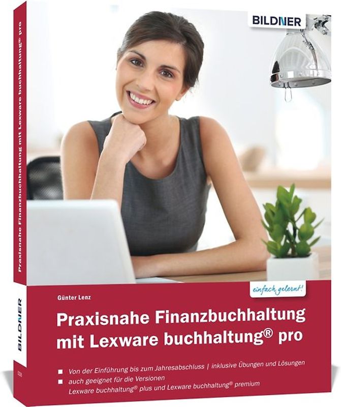Praxisnahe Finanzbuchhaltung mit Lexware buchhaltung® pro / plus / premium: