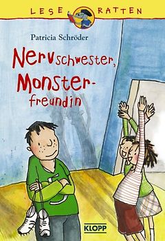 Nervschwester, Monsterfreundin