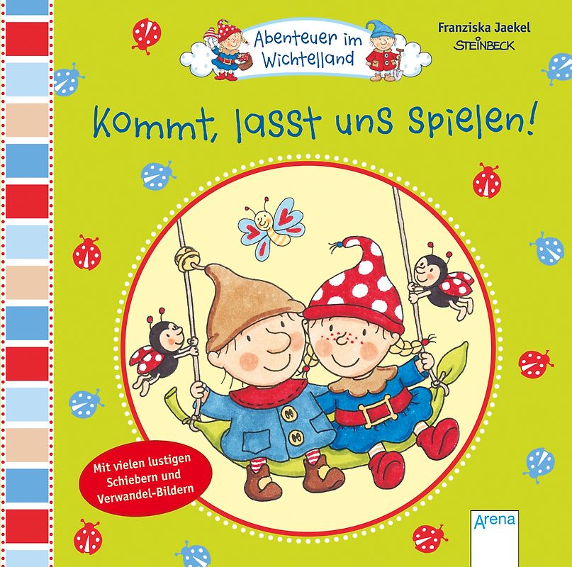 Abenteuer im Wichtelland. Kommt, lasst uns spielen!