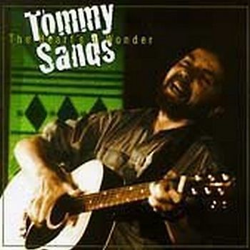 Tommy Sands - THE HEART'S A WONDER