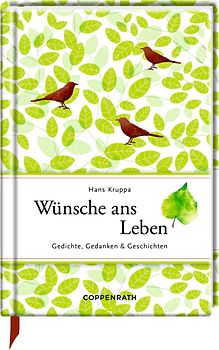 Wünsche ans Leben