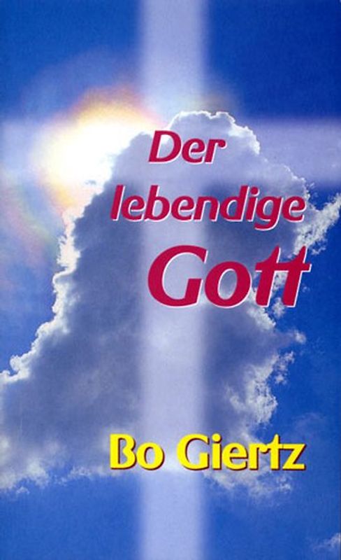 Der lebendige Gott