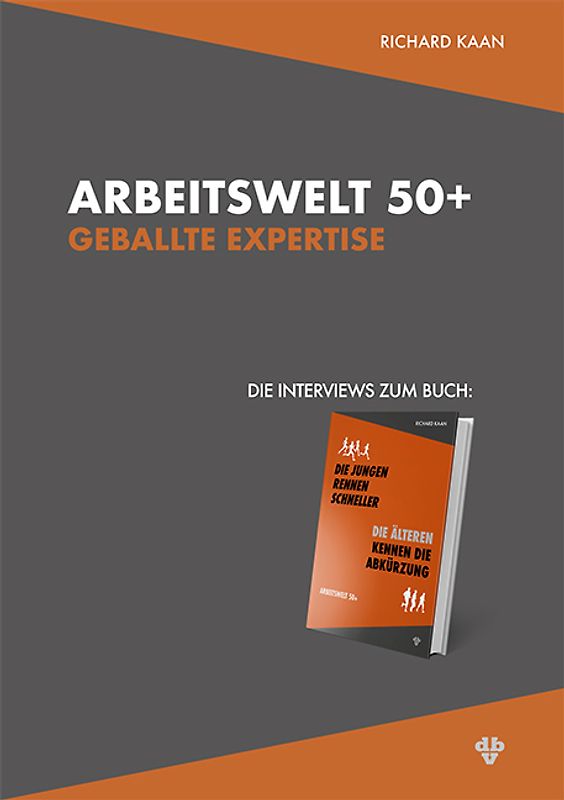 Arbeitswelt 50+: Geballte Expertise – Die Interviews