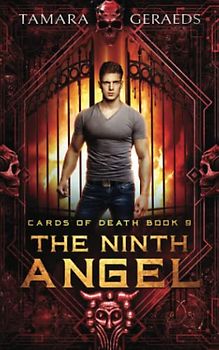 The Ninth Angel: an action-packed supernatural adventure (Cards of Death book 9)
