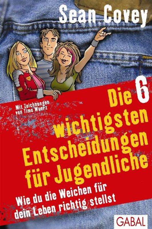 Die 6 wichtigsten Entscheidungen für Jugendliche