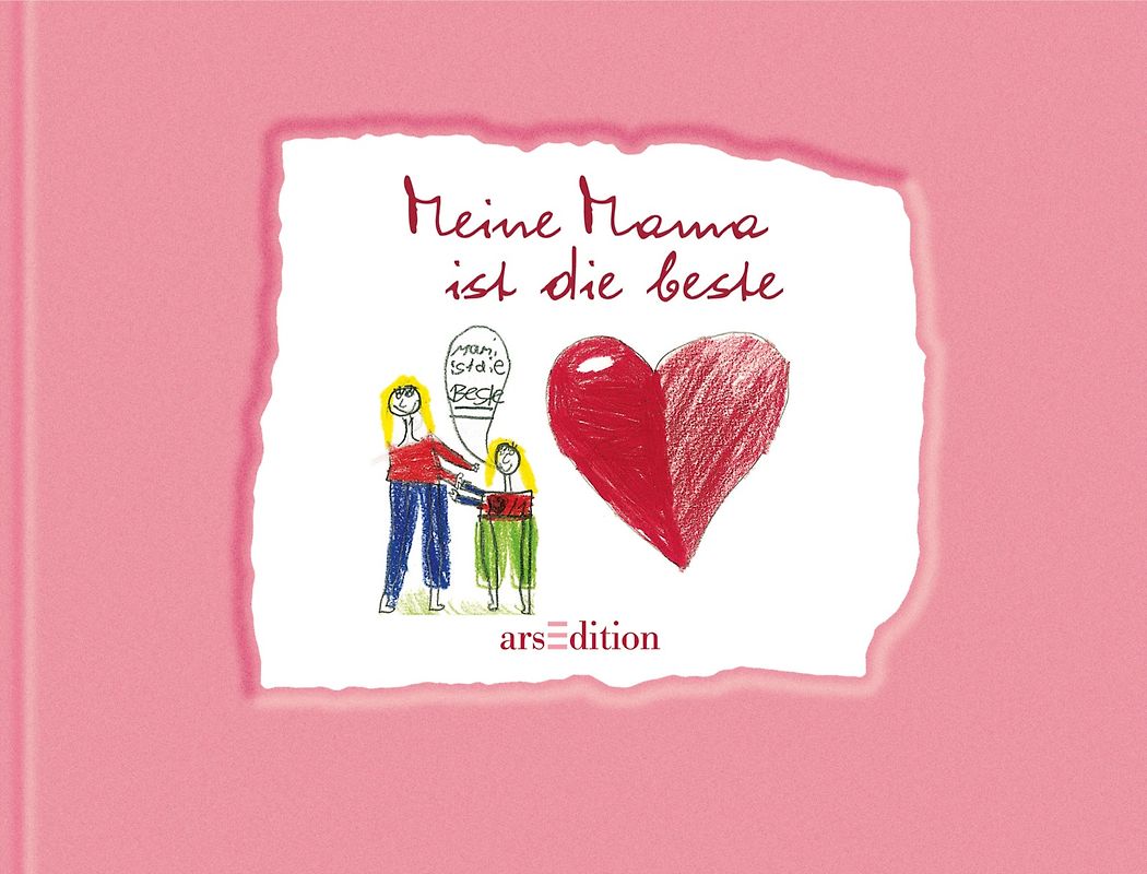 Meine Mama ist die beste!