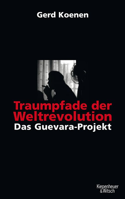 Traumpfade der Weltrevolution