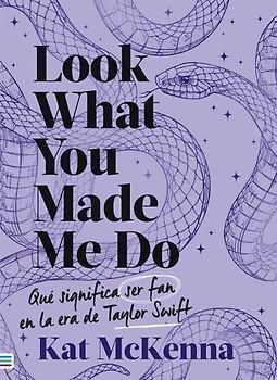 Look What You Made Me Do (Spanish Edition) -Z