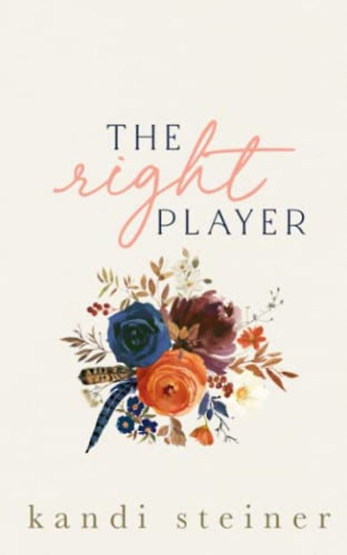 The Right Player: A Sports Romance: Special Edition