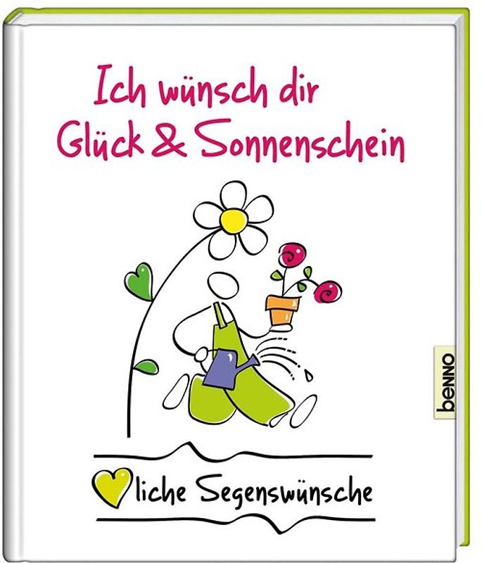 Ich wünsch dir Glück & Sonnenschein