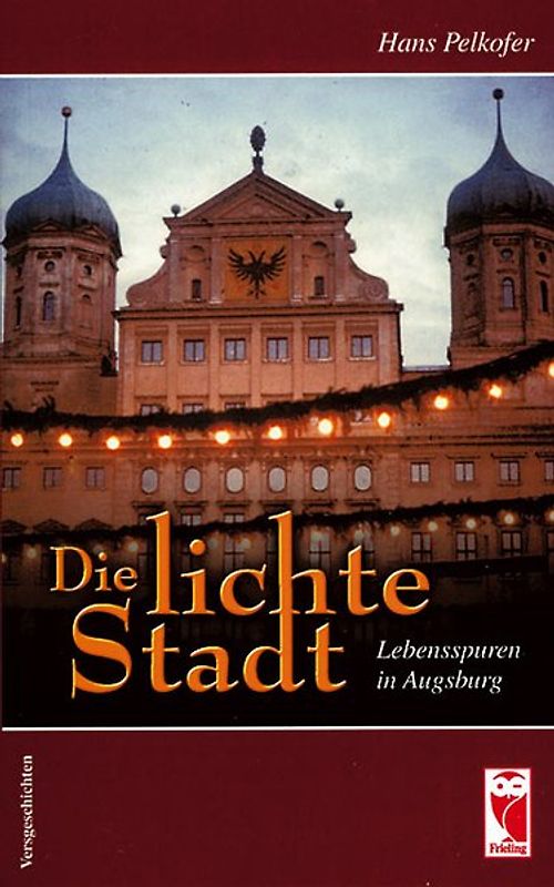 Die lichte Stadt