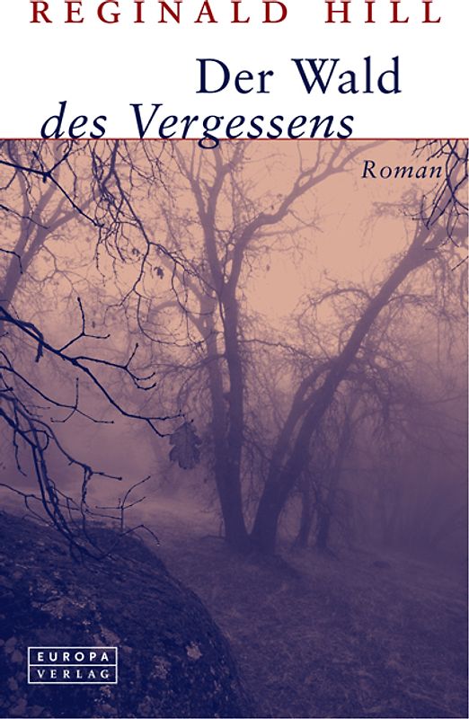 Der Wald des Vergessens