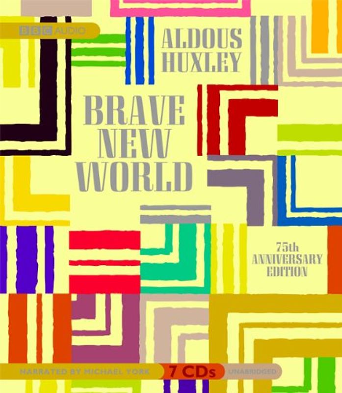 Brave New World - Huxley, Aldous
