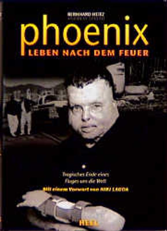 Phoenix: Leben nach dem Feuer