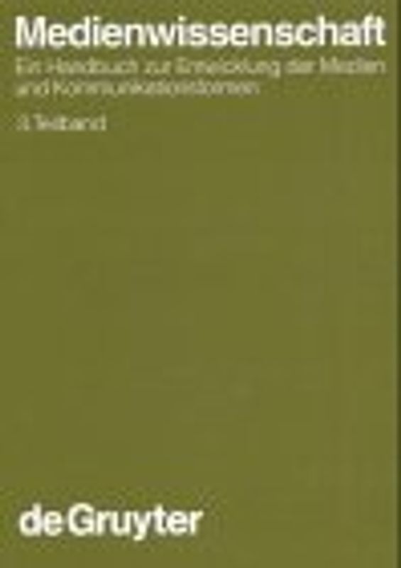 Medienwissenschaft. 3. Teilband