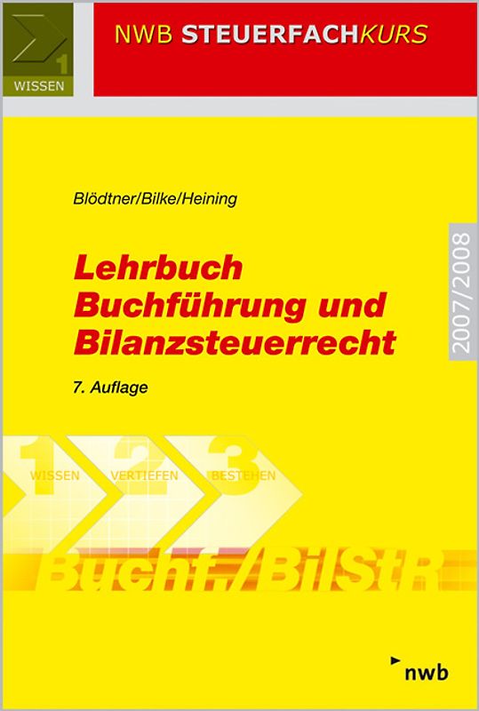 Lehrbuch Buchführung und Bilanzsteuerrecht