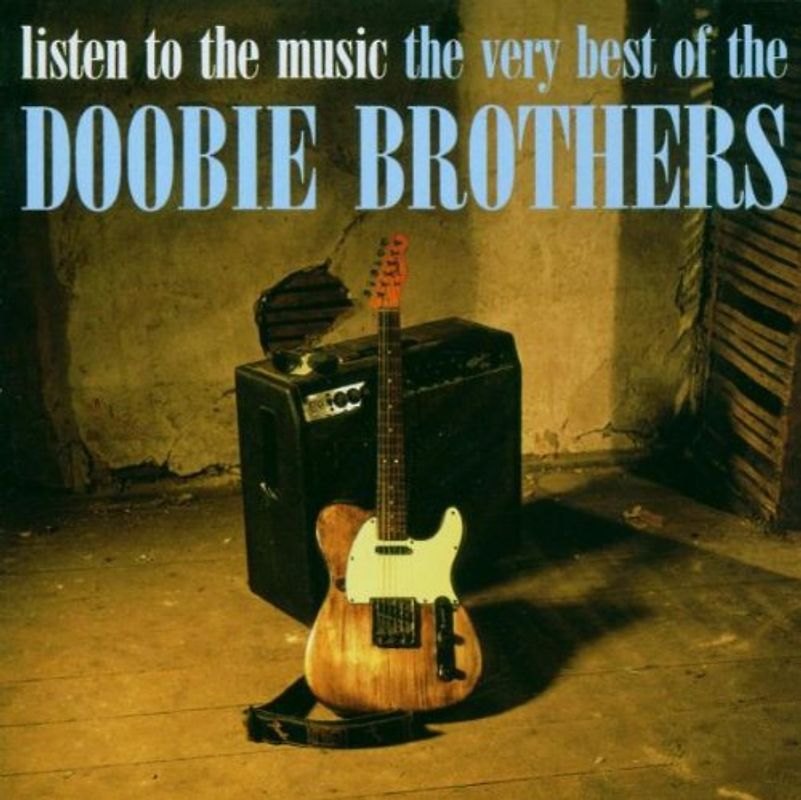 the Doobie Brothers - Listen to the Music-the Very Best of