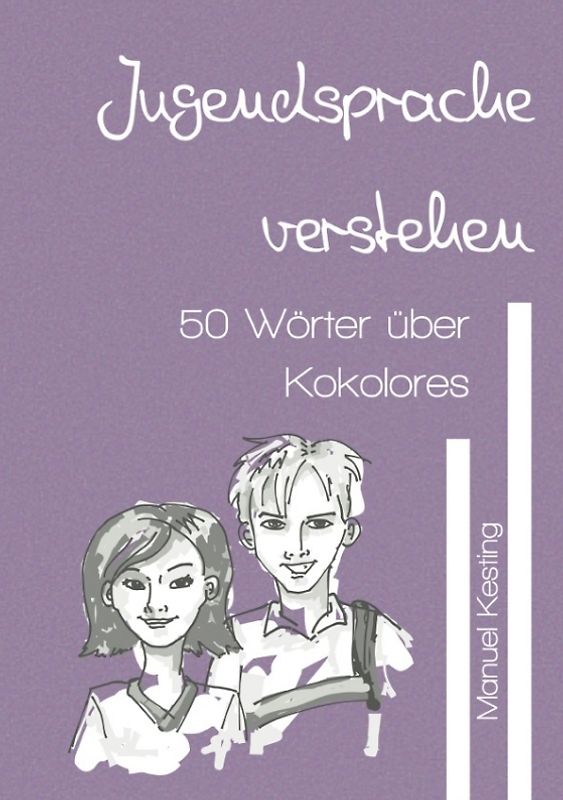 Jugendsprache verstehen