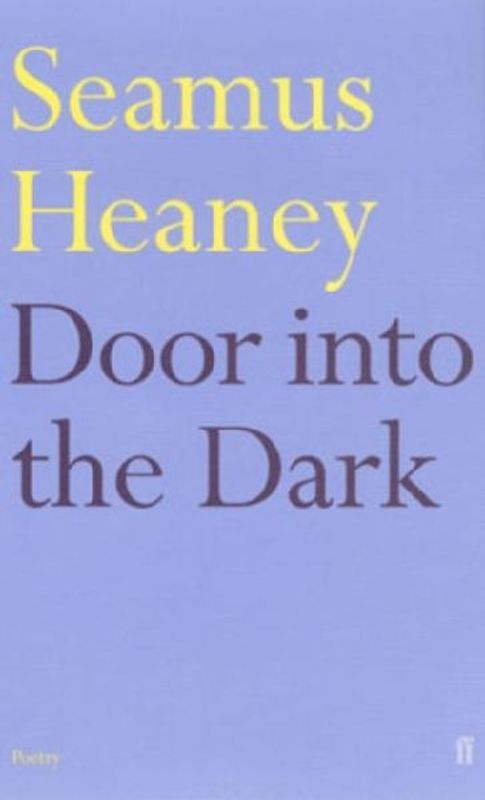Door into the Dark (Faber Paperbacks) - Heaney, Seamus