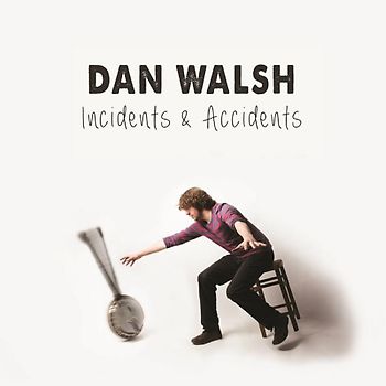 Walsh,Dan - Incidents & Accidents