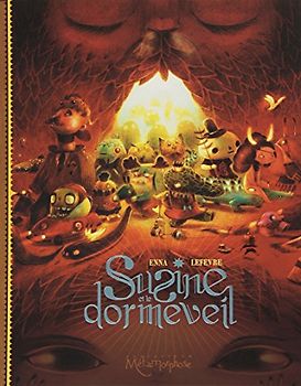 Susine et le dormeveil tome 1