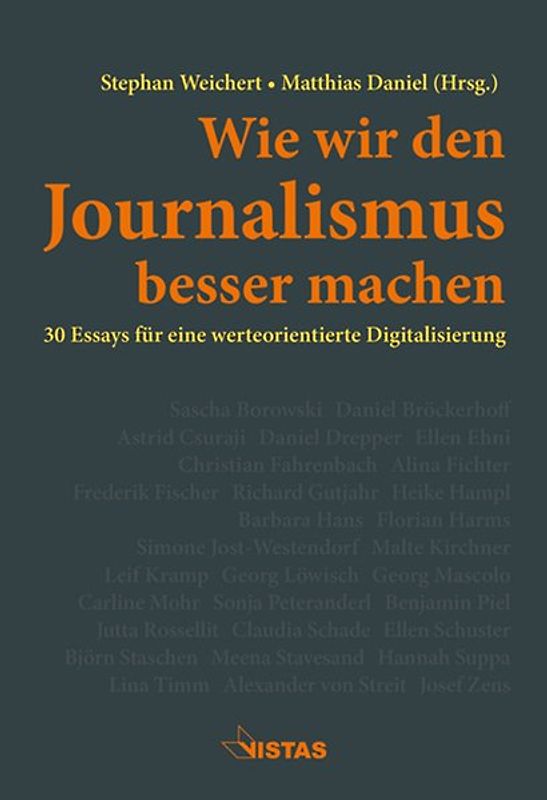Wie wir den Journalismus besser machen