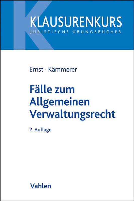 Fälle zum Allgemeinen Verwaltungsrecht