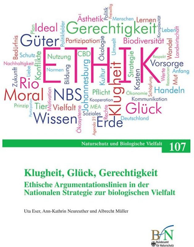 Klugheit, Glück, Gerechtigkeit