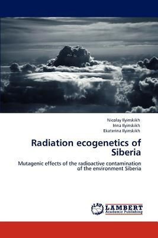 Radiation ecogenetics of Siberia