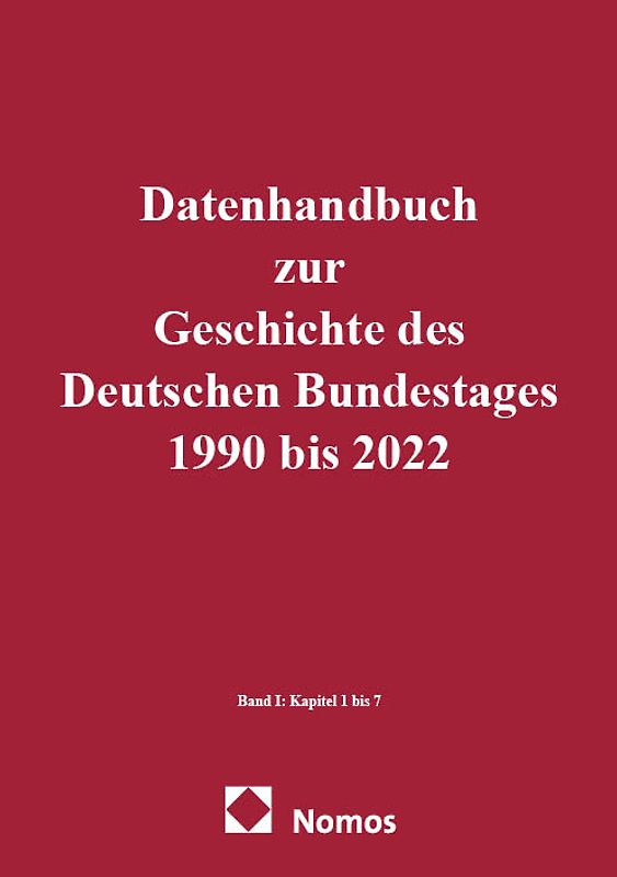 Datenhandbuch zur Geschichte des Deutschen Bundestages 1990 bis 2022