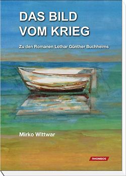 Das Bild vom Krieg