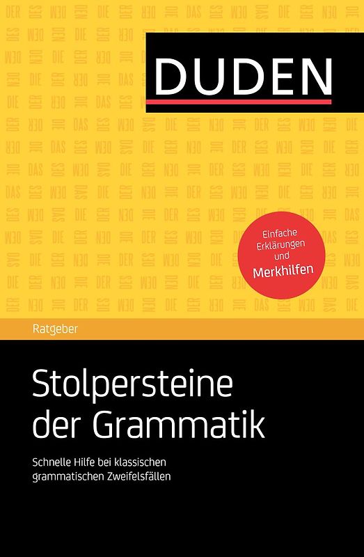 Duden Ratgeber – Stolpersteine der Grammatik