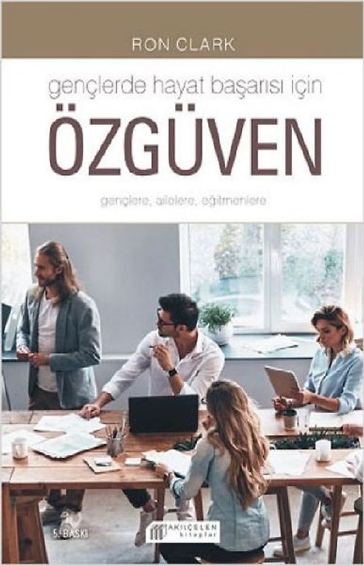 Genclerde Hayat Basarisi Icin Özgüven