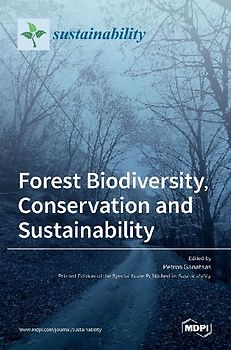 Forest Biodiversity, Conservation and Sustainability