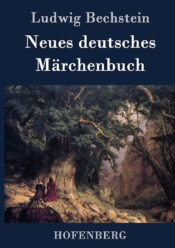 Neues deutsches Märchenbuch