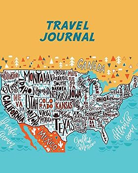 Travel Journal: Kid's Travel Journal. Simple, Fun Holiday Activity Diary And Scrapbook To Write, Draw And Stick-In. (USA Map, Vacation Notebook, Adventure Log)