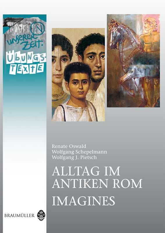 Alltag im antiken Rom /Imagines - Übungstexte