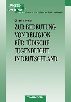 Zur Bedeutung von Religion für jüdische Jugendliche in Deutschland