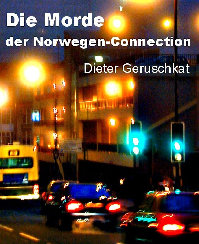 Die Morde der Norwegen-Connection