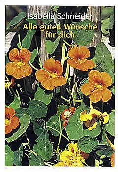 Alle guten Wünsche für dich