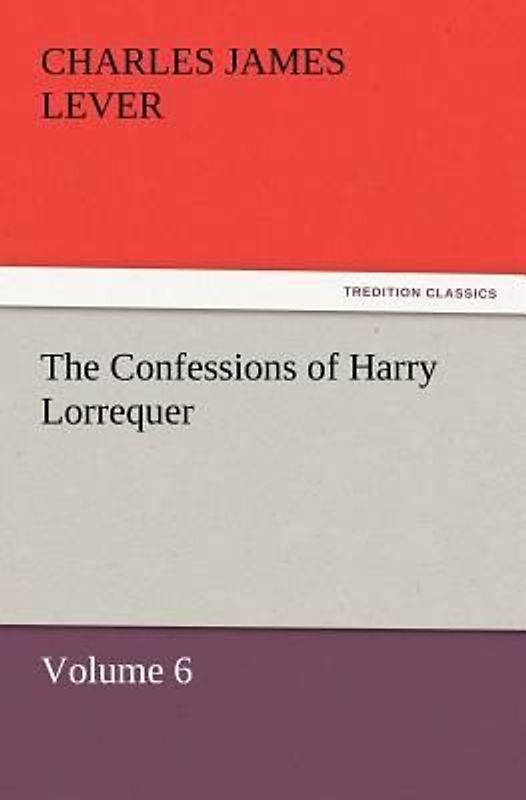 The Confessions of Harry Lorrequer